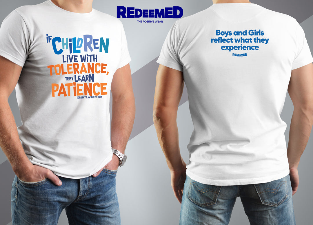 “If children live with tolerance, they learn patience.” – Black/White Colorful  (Bella Canvas/Gildan G5000) T-shirt