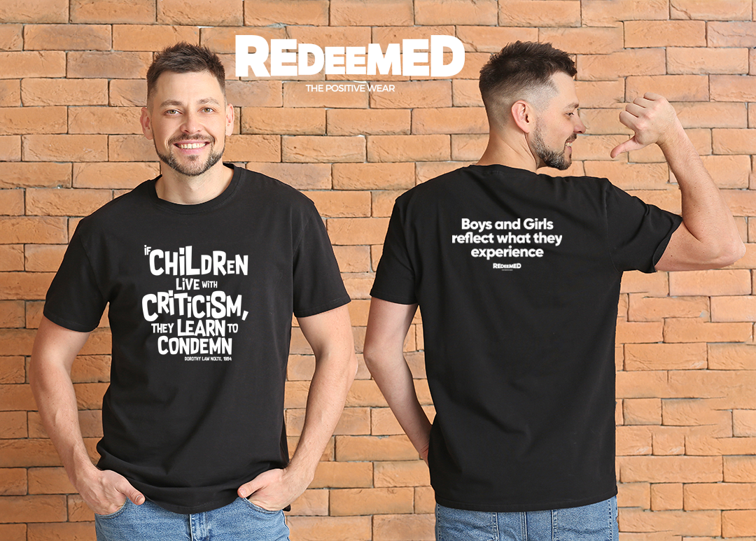 “If children live with criticism, they learn to condemn.” – Black  (Gildan G5000) T-shirt