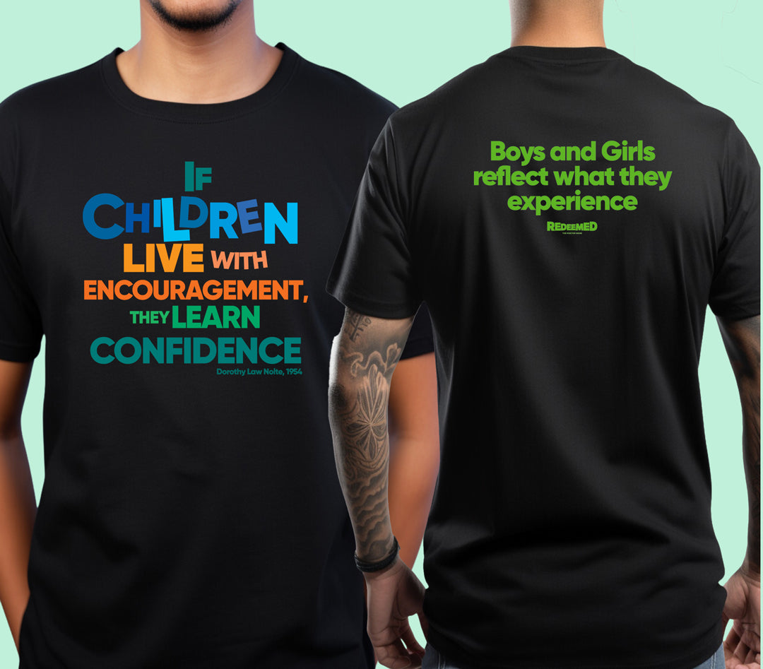“If children live with encouragement, they learn to confidence.” – Black/White Colorful  (Bella Canvas/Gildan G5000) T-shirt