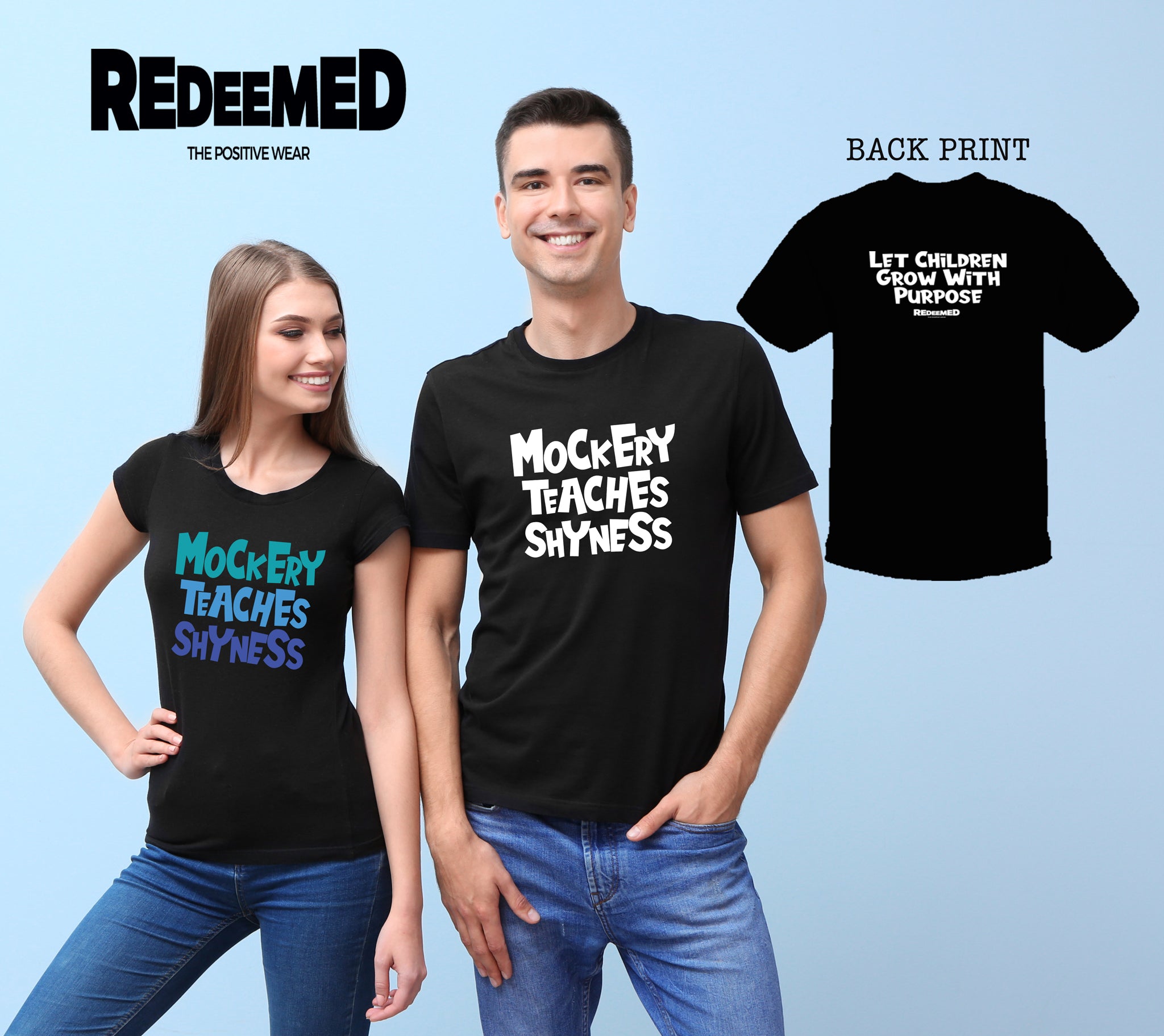 “Mockery Teaches Shyness.” – Black  (Bella Canvas/Gildan G5000) T-shirt